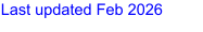 Last updated Feb 2026